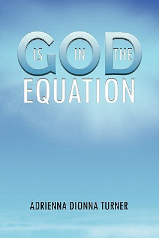 Książka God is in the Equation Adrienna Turner