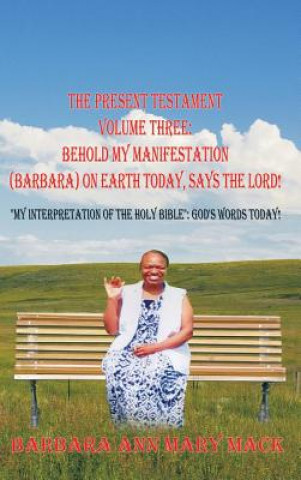 Книга Present Testament Volume Three Barbara Ann Mary Mack