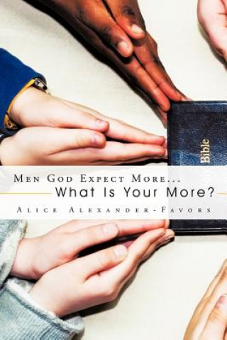 Libro Men God Expect More... Alice Alexander-Favors