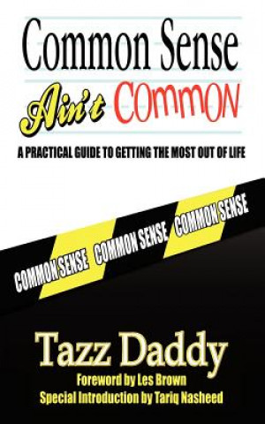 Buch Common Sense Ain't Common Tazz Daddy