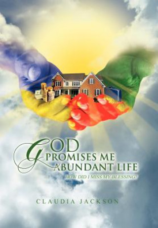 Knjiga God Promises Me Abundant Life Claudia Jackson