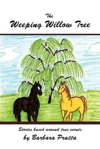 Buch Weeping Willow Tree Barbara Pratta