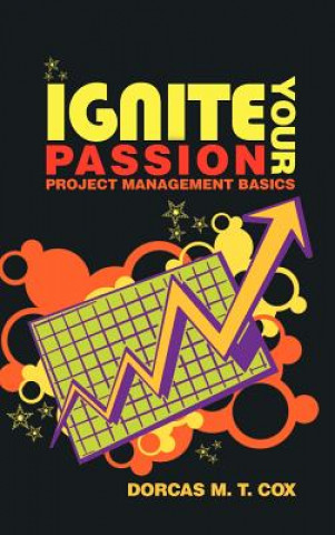 Buch Ignite Your Passion Dorcas M T Cox