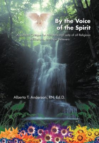 Könyv By the Voice of the Spirit Alberta Anderson Rn Ed D