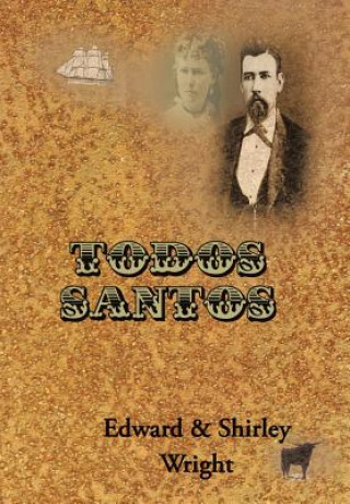 Kniha Todos Santos Edward & Shirley Wright