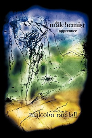 Kniha Malchemist Malcolm Randall