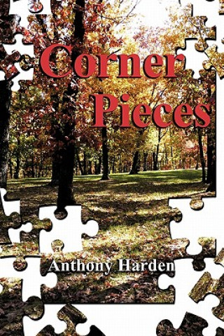 Kniha Corner Pieces Anthony Harden