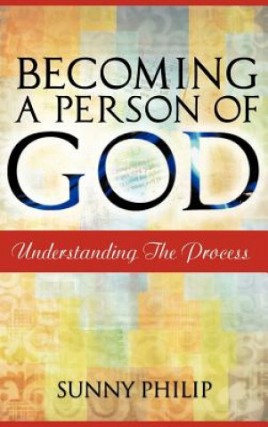 Book Becoming a Person of God Sunny Philip