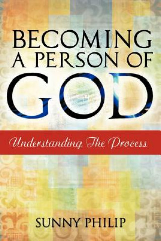 Book Becoming a Person of God Sunny Philip