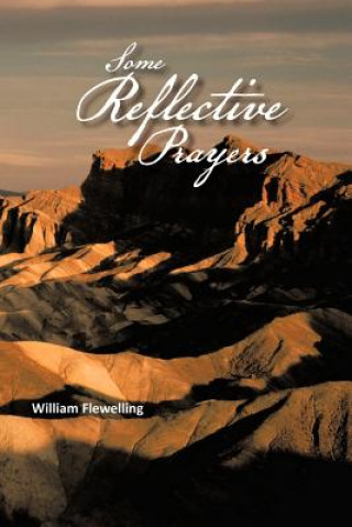 Kniha Some Reflective Prayers William Flewelling