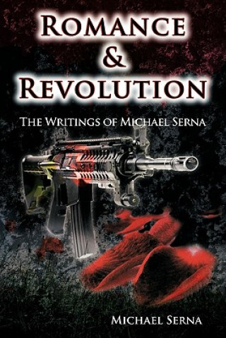 Carte Romance & Revolution Michael Serna