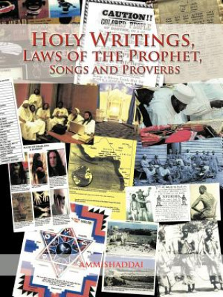 Kniha Holy Writings, Laws of the Prophet, Songs and Proverbs Ammishaddai