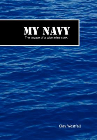 Libro My Navy Clay Westfall