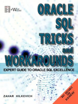 Książka Oracle SQL Tricks and Workarounds Zahar Hilkevich