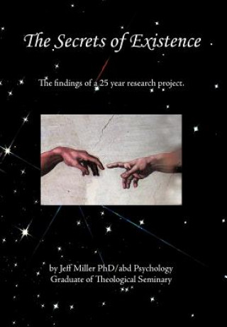 Buch Secrets of Existence Jeff Miller