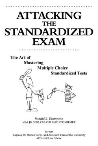 Książka Attacking the Standardized Exam Ronald S Thompson