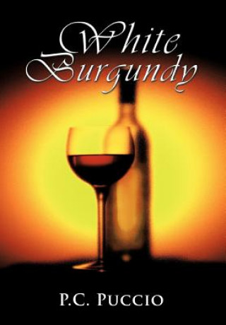 Kniha White Burgundy P C Puccio
