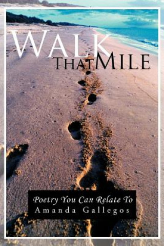 Carte Walk That Mile Amanda Gallegos