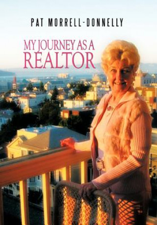Carte My Journey As A Realtor Pat Morrell-Donnelly
