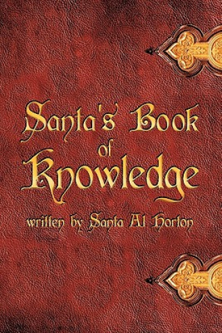Carte Santa's Book Of Knowledge Santa Al Horton