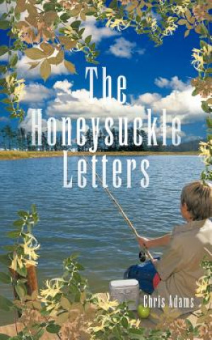 Knjiga Honeysuckle Letters Chris Adams