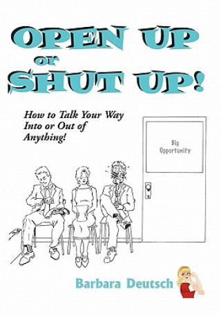 Buch OPEN UP or SHUT UP! Barbara Deutsch