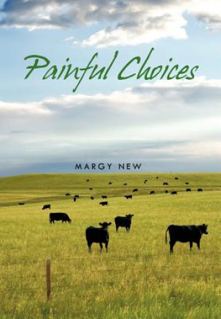 Carte Painful Choices Margy New