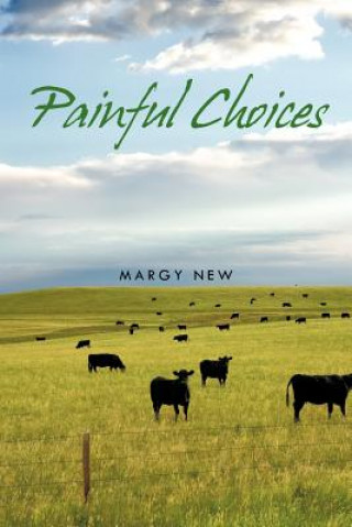 Carte Painful Choices Margy New