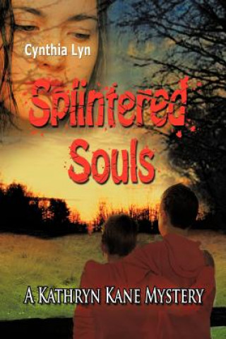 Buch Splintered Souls Cynthia Lyn