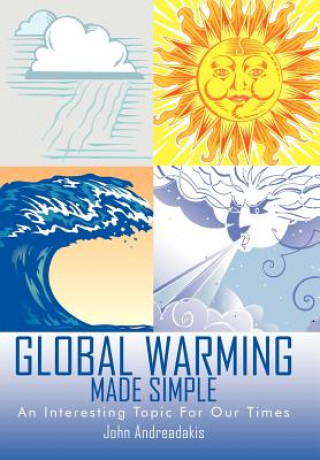 Book Global Warming Made Simple John Andreadakis