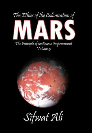 Книга Ethics of the Colonization of Mars Sifwat Ali