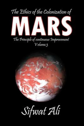 Book Ethics of the Colonization of Mars Sifwat Ali