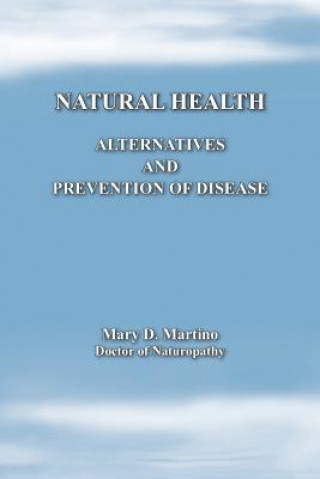 Carte Natural Health Mary D Martino