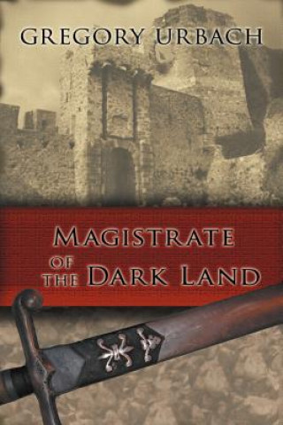 Carte Magistrate of the Dark Land Gregory Urbach