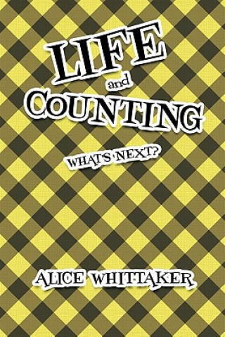 Könyv Life and Counting Alice Whittaker