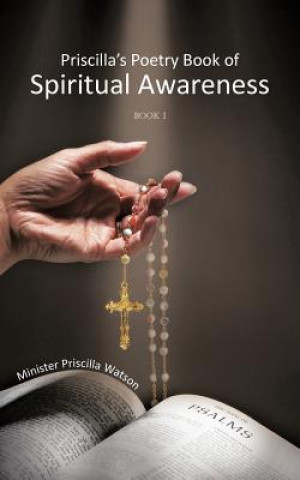 Carte Priscilla's Poetry Book Of Spiritual Awareness Minister Priscilla Watson