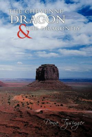 Carte Cheyenne Dragon & the Dragonfly Dona Tysinger
