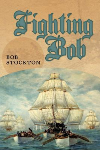Buch Fighting Bob Bob Stockton