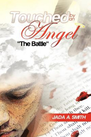 Book Touched By An Angel Jada A. Smith