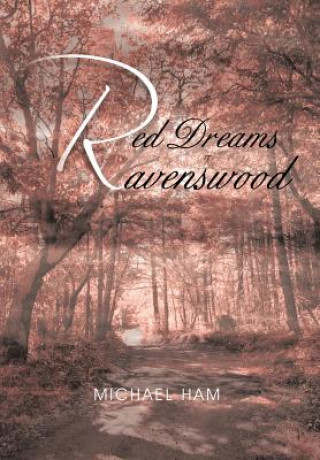 Carte Red Dreams of Ravenswood Michael Ham
