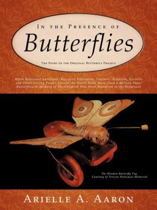 Carte In the Presence of Butterflies Arielle A Aaron