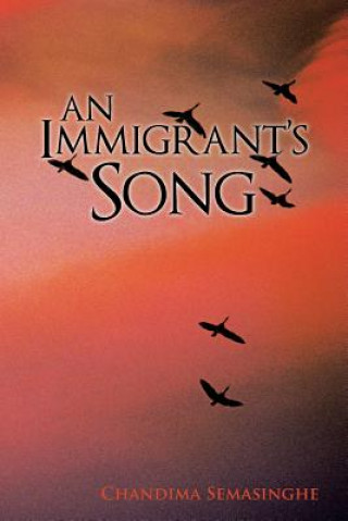 Libro Immigrants Song Chandima Semasinghe