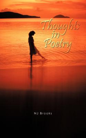 Kniha Thoughts In Poetry Nj Brooks