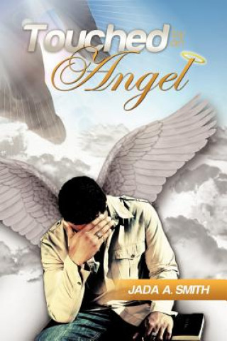 Carte Touched by an Angel Jada A. Smith