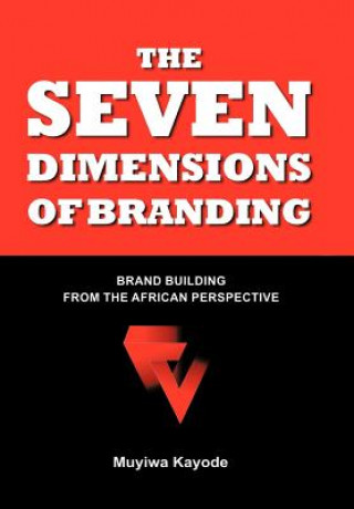 Kniha Seven Dimensions of Branding MUYIWA KAYODE