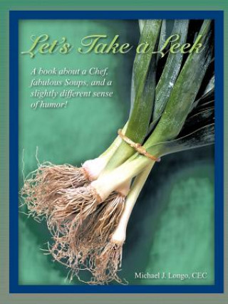 Carte Let's Take a Leek Michael J Longo Cec