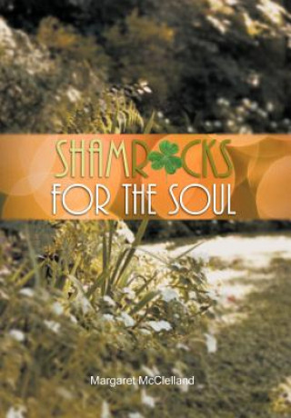 Kniha Shamrocks for the Soul Margaret McClelland