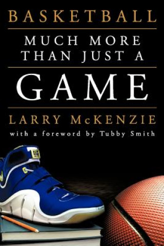 Könyv Basketball Larry A McKenzie