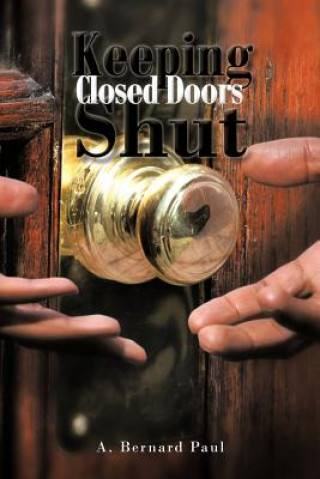 Book Keeping Closed Doors Shut Anthony B Paul