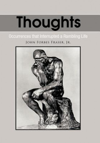 Book Thoughts John Forbes Fraser Jr.